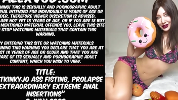 Hotkinkyjo ass fisting, prolapse & extraordinary extreme anal insertions